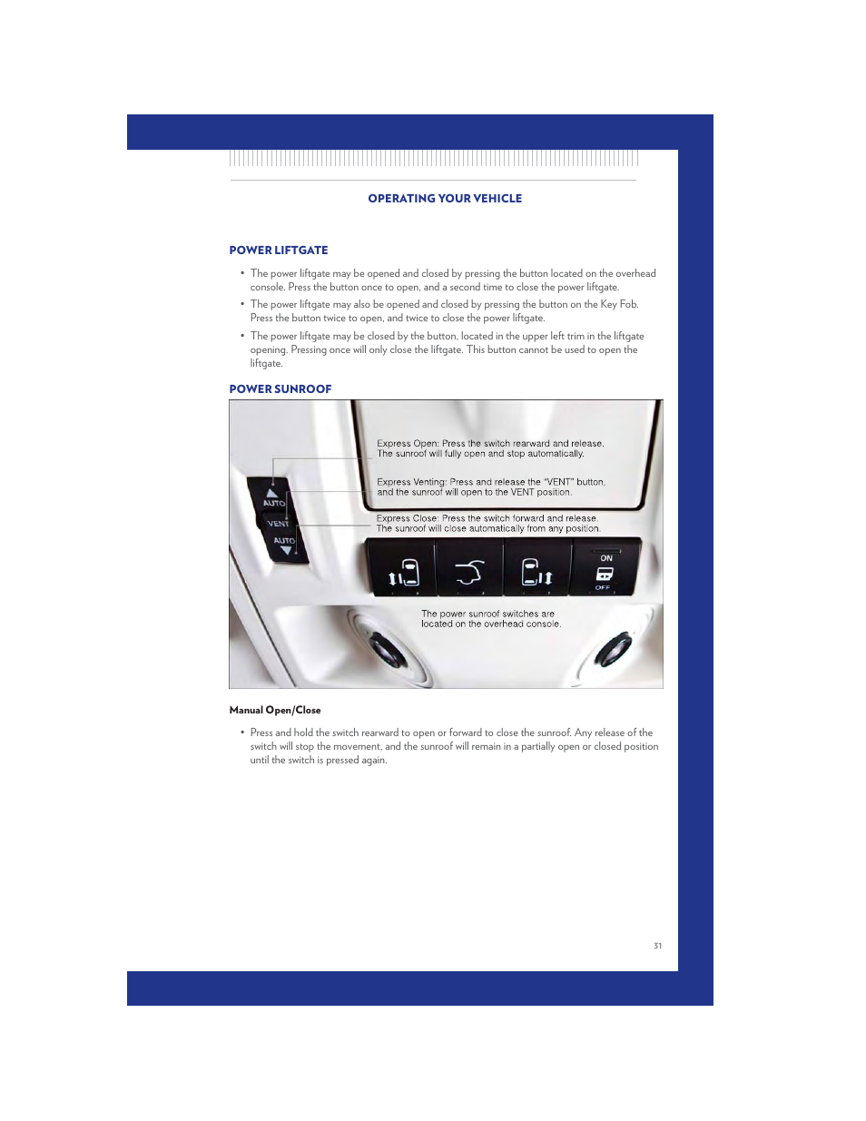 Power liftgate, Power sunroof, Manual open/close | Chrysler 2011 Country - User Guide User Manual | Page 33 / 100
