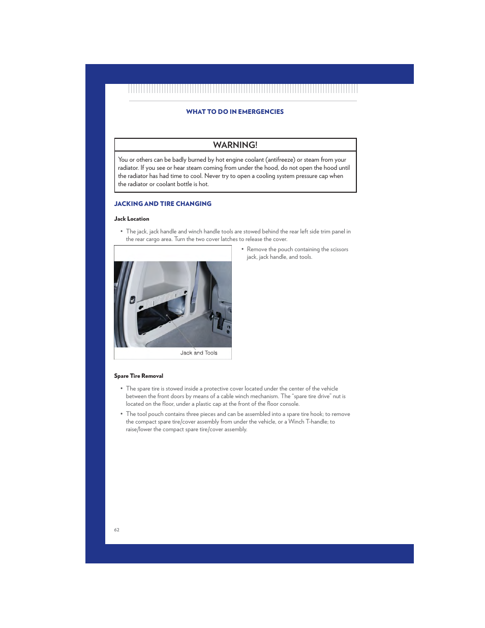 Jacking and tire changing, Jack location, Spare tire removal | Warning | Chrysler 2011 Country - User Guide User Manual | Page 64 / 100