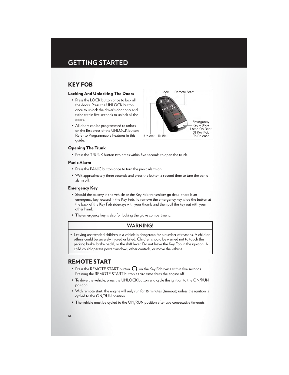 Getting started, Key fob, Locking and unlocking the doors | Opening the trunk, Panic alarm, Emergency key, Remote start, Warning | Chrysler 2012 300 SRT - User Guide User Manual | Page 10 / 124