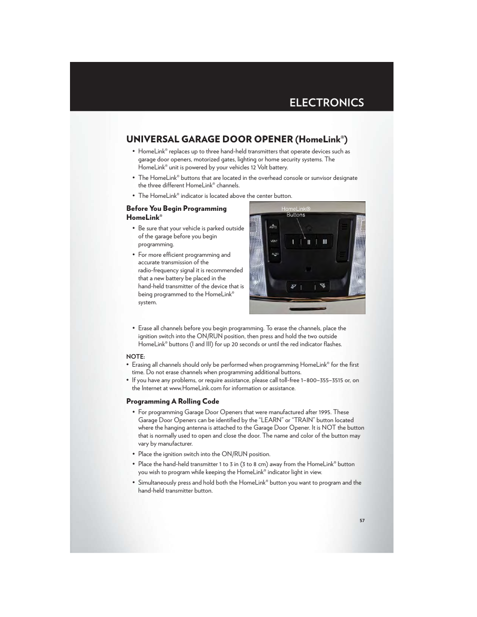 Universal garage door opener (homelink®), Before you begin programming homelink, Programming a rolling code | Electronics | Chrysler 2012 300 SRT - User Guide User Manual | Page 59 / 124