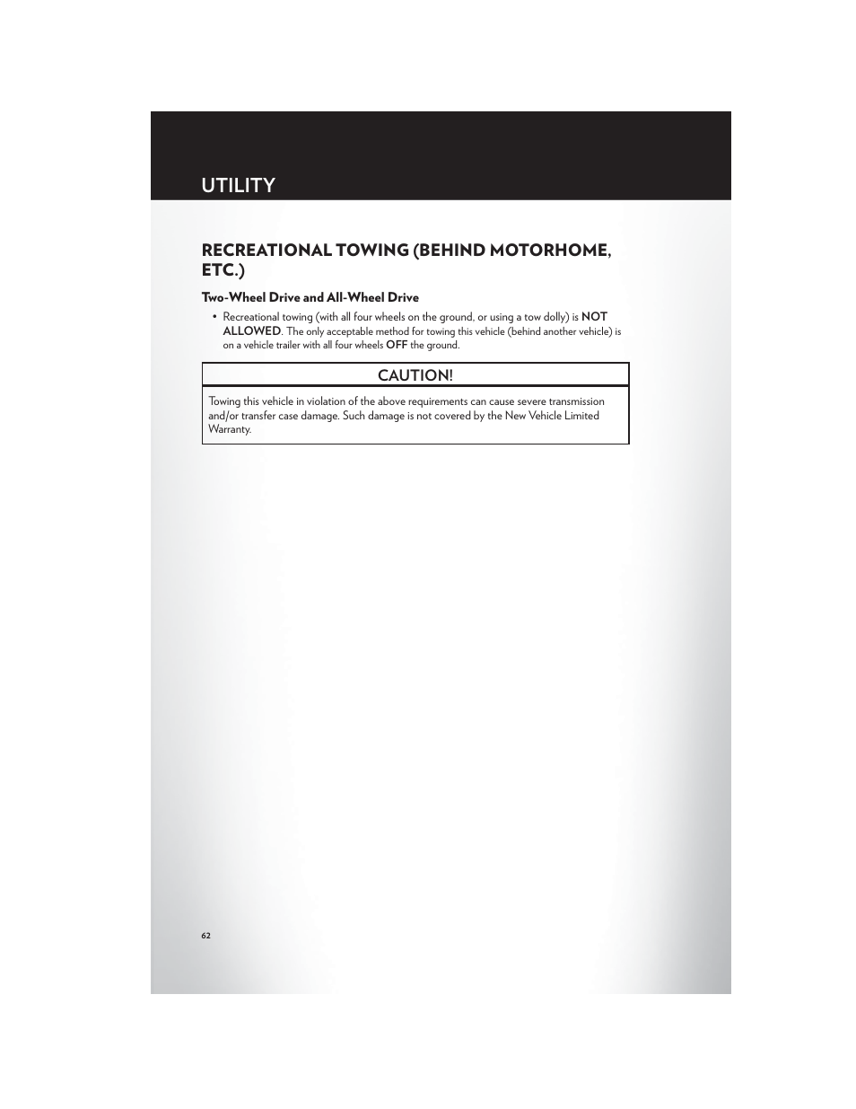 Recreational towing (behind motorhome, etc.), Two-wheel drive and all-wheel drive, Utility | Chrysler 2012 300 SRT - User Guide User Manual | Page 64 / 124