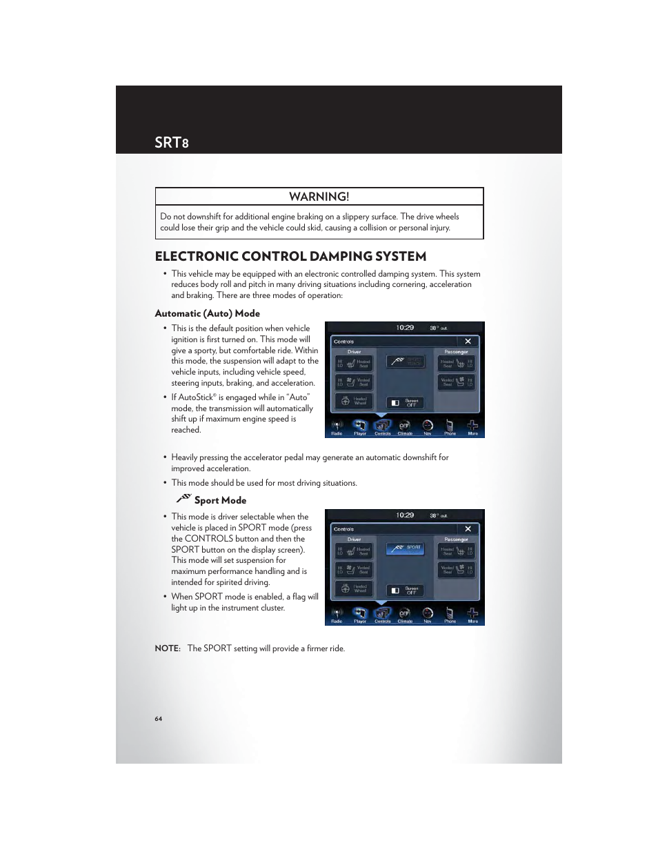 Electronic control damping system, Automatic (auto) mode, Sport mode | Srt8, Warning | Chrysler 2012 300 SRT - User Guide User Manual | Page 66 / 124