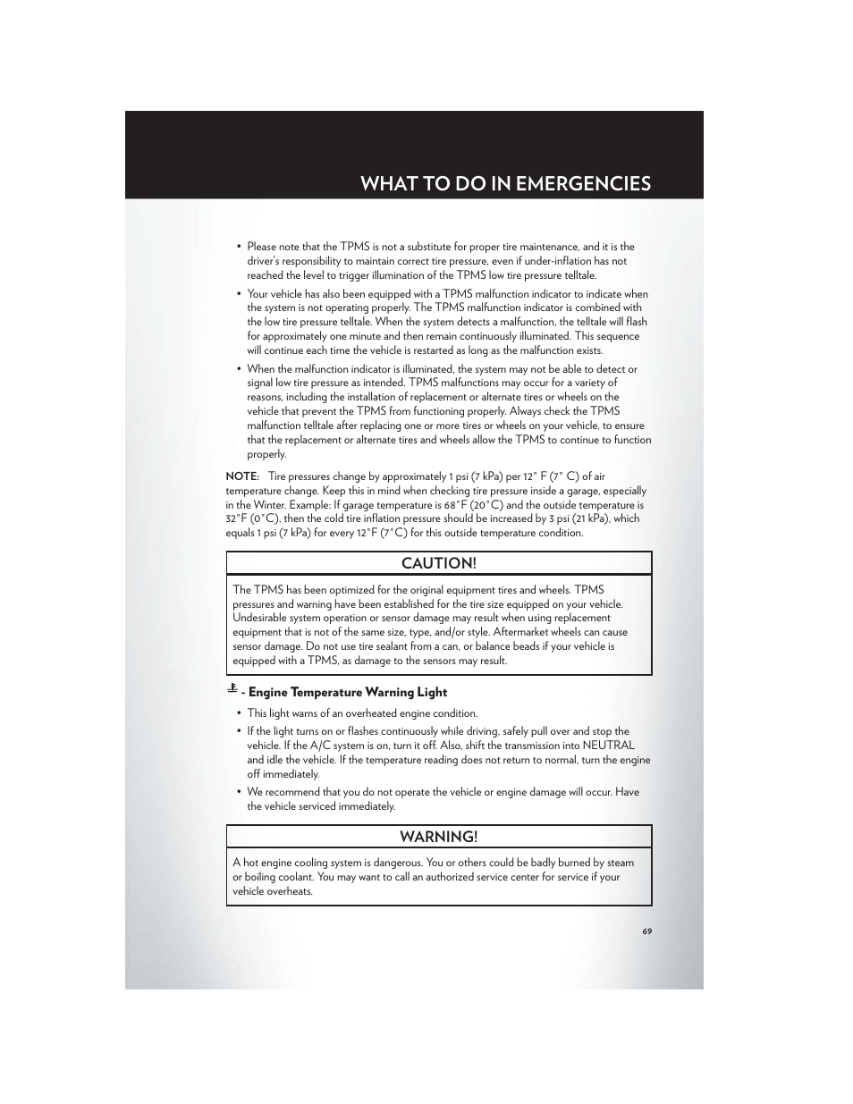 Engine temperature warning light, What to do in emergencies | Chrysler 2012 300 SRT - User Guide User Manual | Page 71 / 124