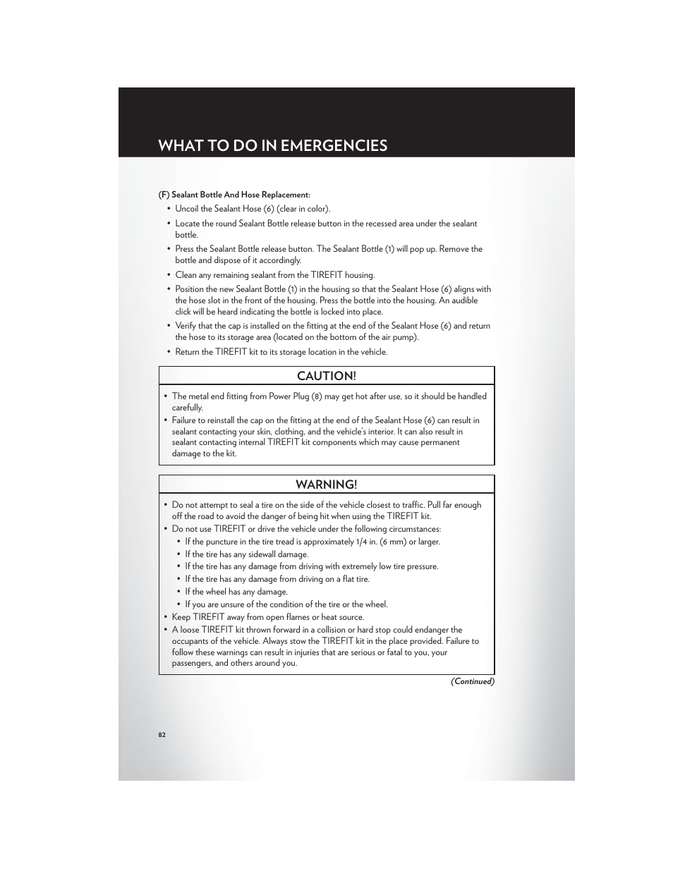 What to do in emergencies, Caution, Warning | Chrysler 2012 300 SRT - User Guide User Manual | Page 84 / 124
