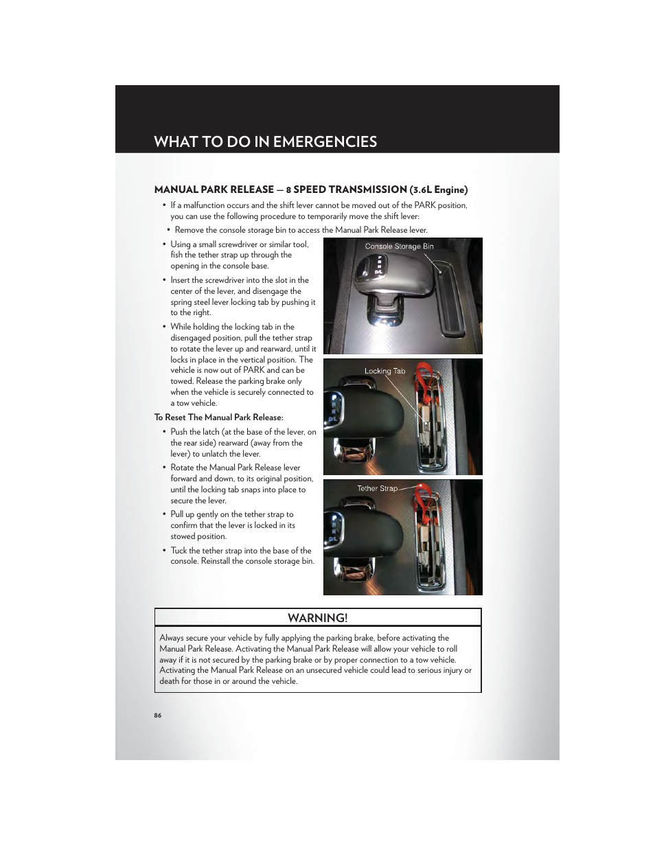 What to do in emergencies, Warning | Chrysler 2012 300 SRT - User Guide User Manual | Page 88 / 124