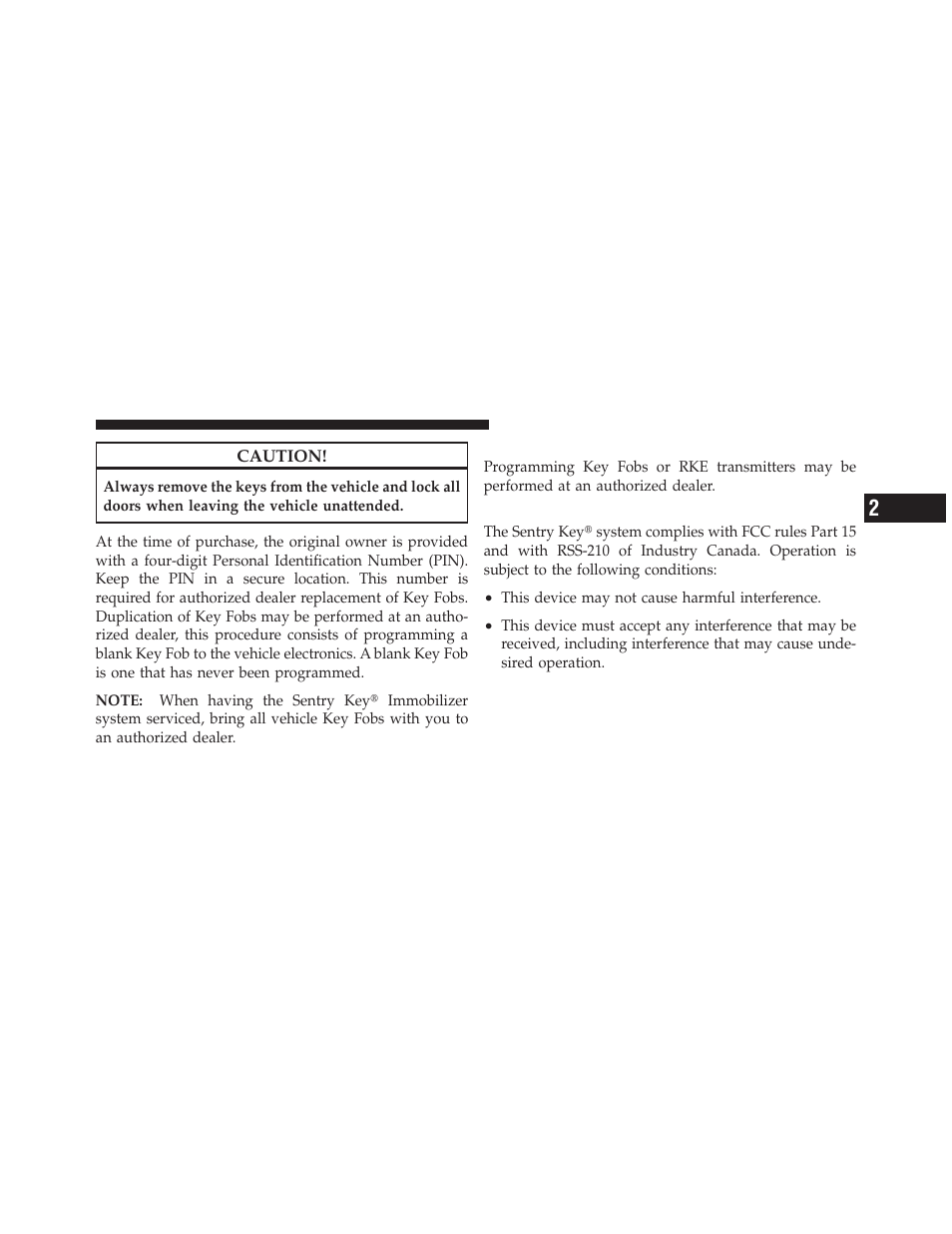 Customer key programming, General information | Chrysler 2012 300 SRT - Owner Manual User Manual | Page 19 / 557