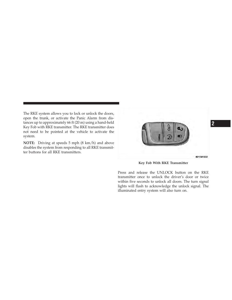 Remote keyless entry (rke), To unlock the doors | Chrysler 2012 300 SRT - Owner Manual User Manual | Page 23 / 557