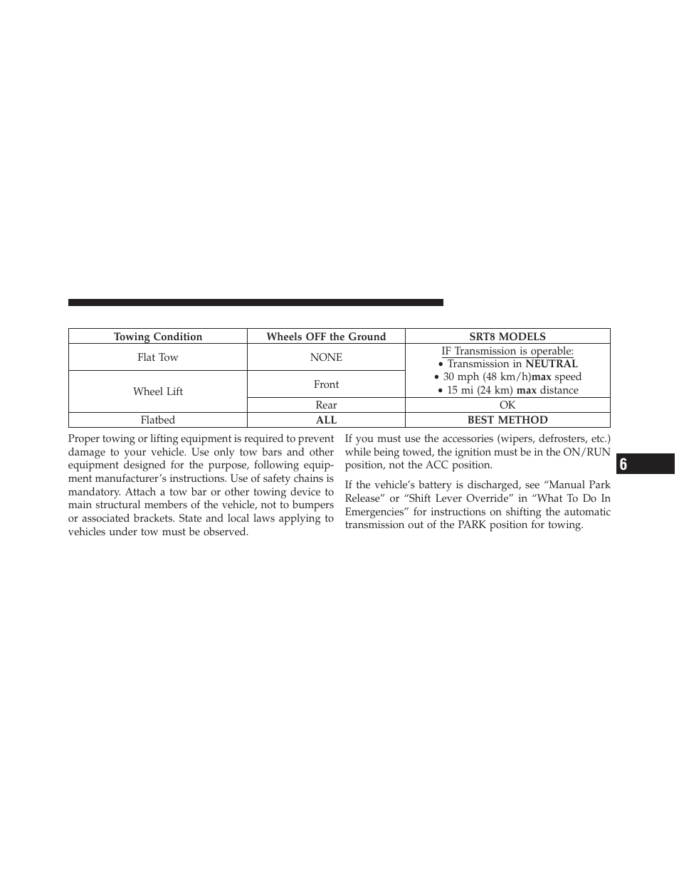 Towing a disabled vehicle | Chrysler 2012 300 SRT - Owner Manual User Manual | Page 449 / 557