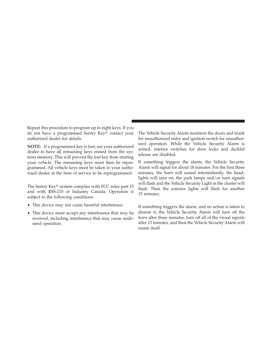 General information, Vehicle security alarm — if equipped, Rearming the system | Chrysler 2012 200 - Owner Manual User Manual | Page 20 / 508