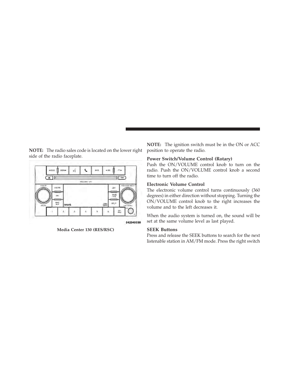 Operating instructions — radio mode, Media center 130 with satellite radio, Sales code res+rsc) | Chrysler 2012 200 - Owner Manual User Manual | Page 252 / 508