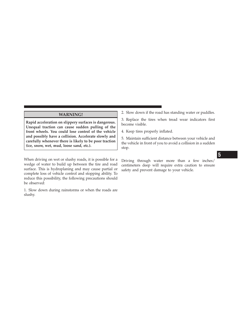 Traction, Driving through water | Chrysler 2012 200 - Owner Manual User Manual | Page 319 / 508