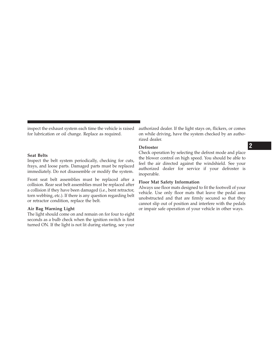 Safety checks you should make inside the vehicle, Safety checks you should make inside the, Vehicle | Chrysler 2012 200 - Owner Manual User Manual | Page 89 / 508