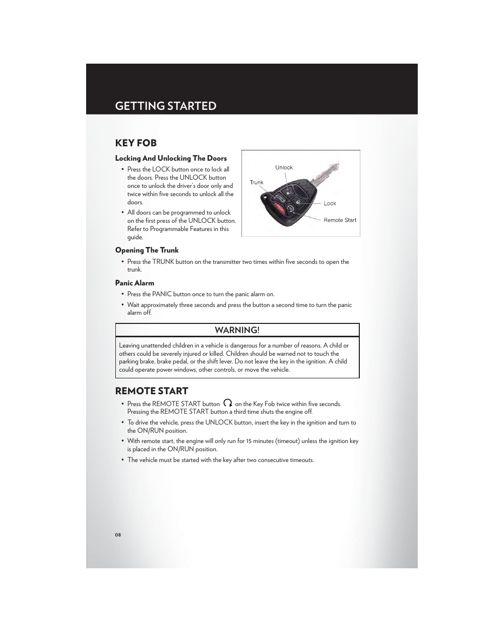 Getting started, Key fob, Locking and unlocking the doors | Opening the trunk, Panic alarm, Remote start, Warning | Chrysler 2012 200 - User Guide User Manual | Page 10 / 108