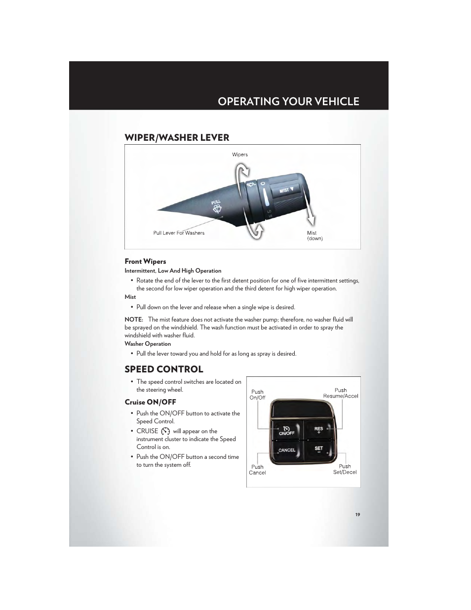 Wiper/washer lever, Front wipers, Speed control | Cruise on/off, Operating your vehicle | Chrysler 2012 200 - User Guide User Manual | Page 21 / 108