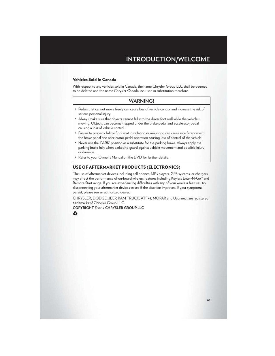 Vehicles sold in canada, Use of aftermarket products (electronics), Introduction/welcome | Chrysler 2012 200 - User Guide User Manual | Page 5 / 108