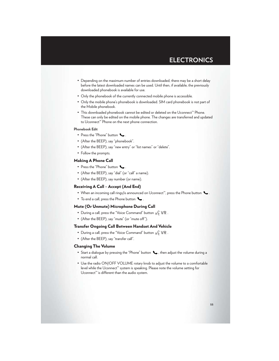 Making a phone call, Receiving a call – accept (and end), Mute (or unmute) microphone during call | Transfer ongoing call between handset and vehicle, Changing the volume, Electronics | Chrysler 2012 200 - User Guide User Manual | Page 57 / 108