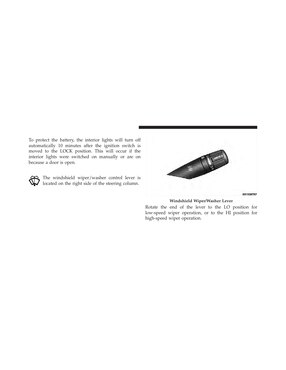 Battery saver feature, Windshield wipers and washers | Chrysler 2012 200 Convertible - Owner Manual User Manual | Page 170 / 517