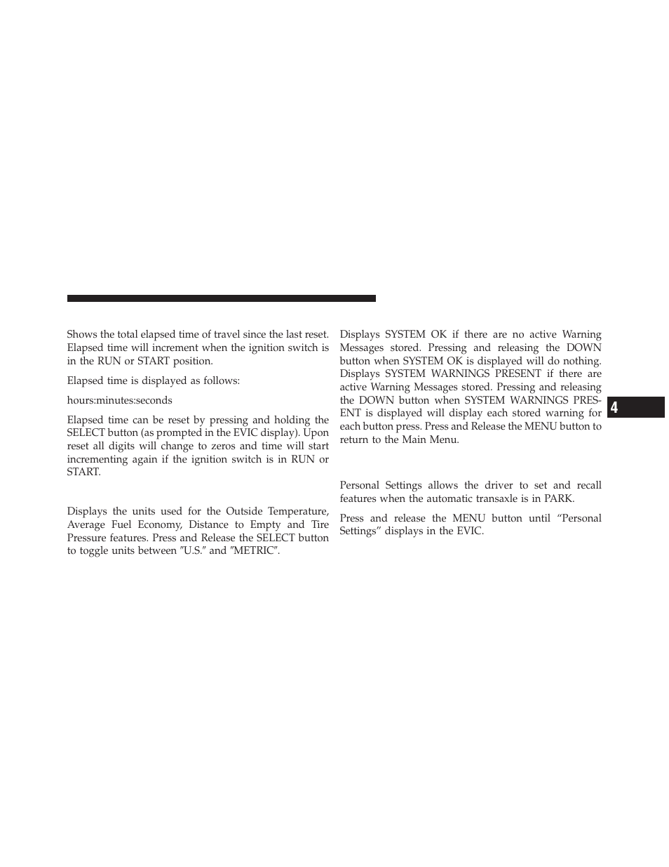 Elapsed time, Evic units selection (units in display), System status | Personal settings (customer-programmable features), Personal settings (customer-programmable, Features) | Chrysler 2012 200 Convertible - Owner Manual User Manual | Page 229 / 517