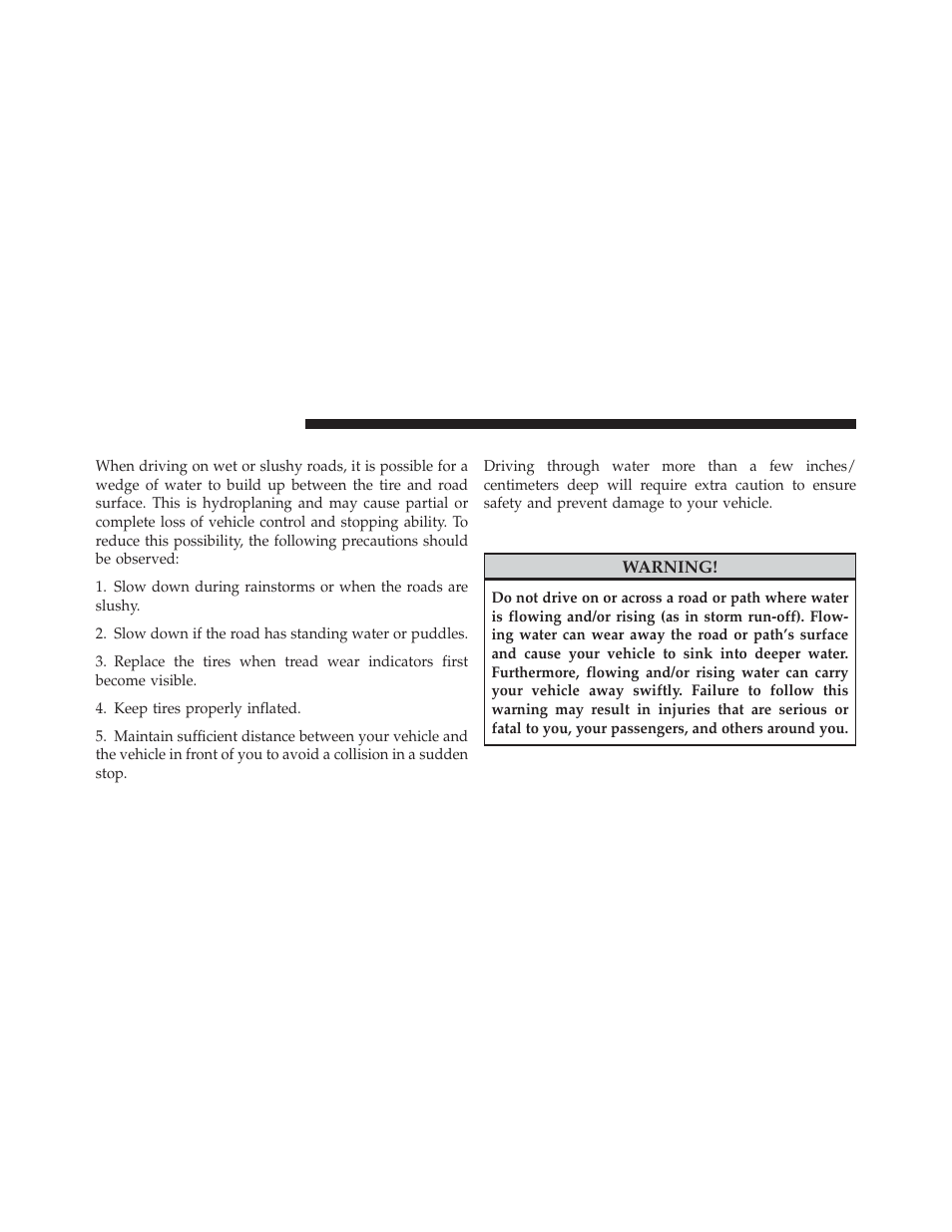 Traction, Driving through water, Flowing/rising water | Chrysler 2012 200 Convertible - Owner Manual User Manual | Page 322 / 517