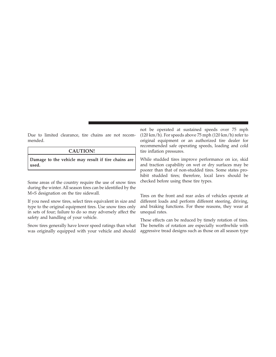 Tire chains, Snow tires, Tire rotation recommendations | Chrysler 2012 200 Convertible - Owner Manual User Manual | Page 356 / 517