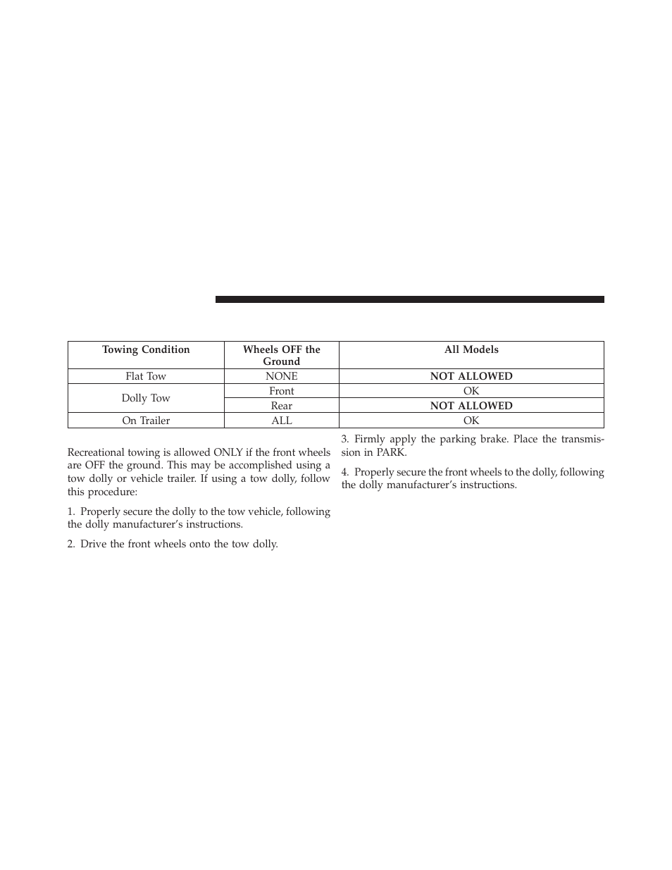 Recreational towing (behind motorhome, etc.), Towing this vehicle behind another vehicle, Recreational towing – all models | Recreational towing (behind, Motorhome, etc.), Towing this vehicle behind another, Vehicle | Chrysler 2012 200 Convertible - Owner Manual User Manual | Page 390 / 517