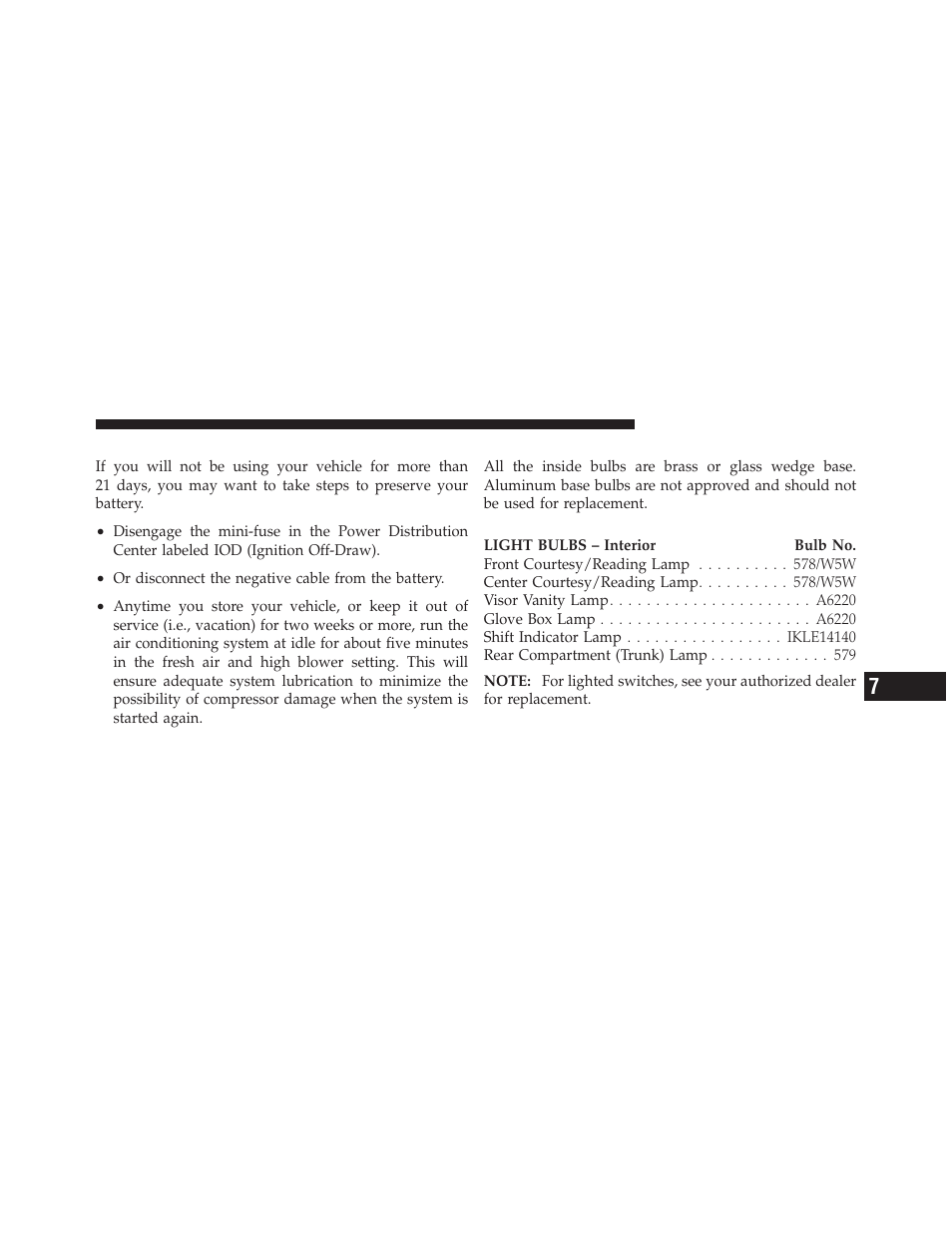 Vehicle storage, Replacement bulbs | Chrysler 2012 200 Convertible - Owner Manual User Manual | Page 461 / 517