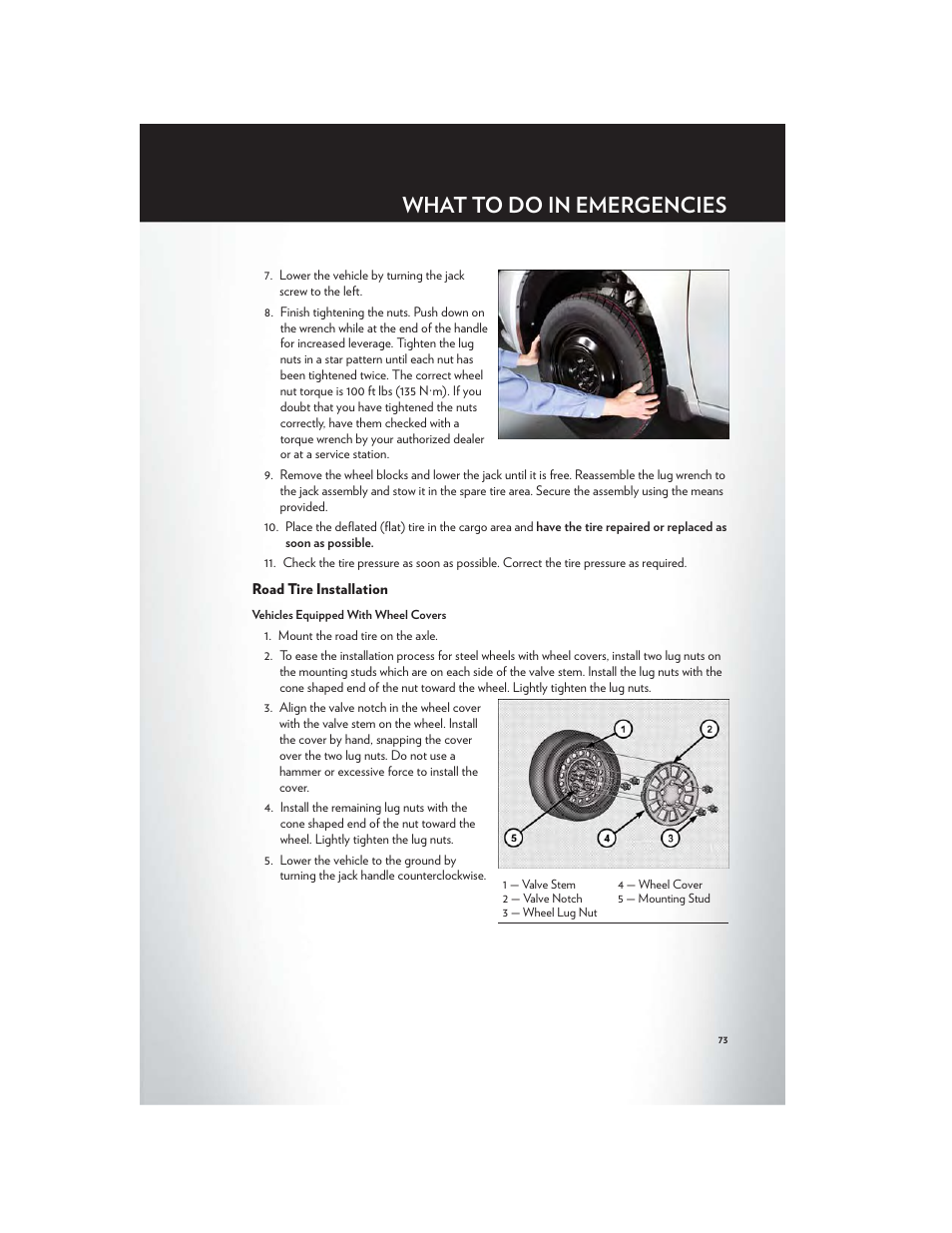 Road tire installation, What to do in emergencies | Chrysler 2012 200 Convertible - User Guide User Manual | Page 75 / 108
