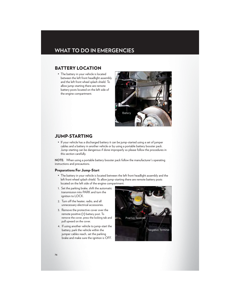 Battery location, Jump-starting, Preparations for jump-start | What to do in emergencies | Chrysler 2012 200 Convertible - User Guide User Manual | Page 78 / 108