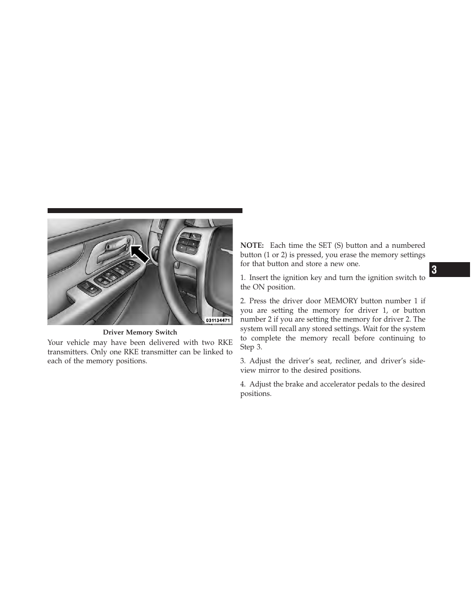 Setting memory positions and linking rke, Transmitter to memory | Chrysler 2012 Country - Owner Manual User Manual | Page 199 / 652