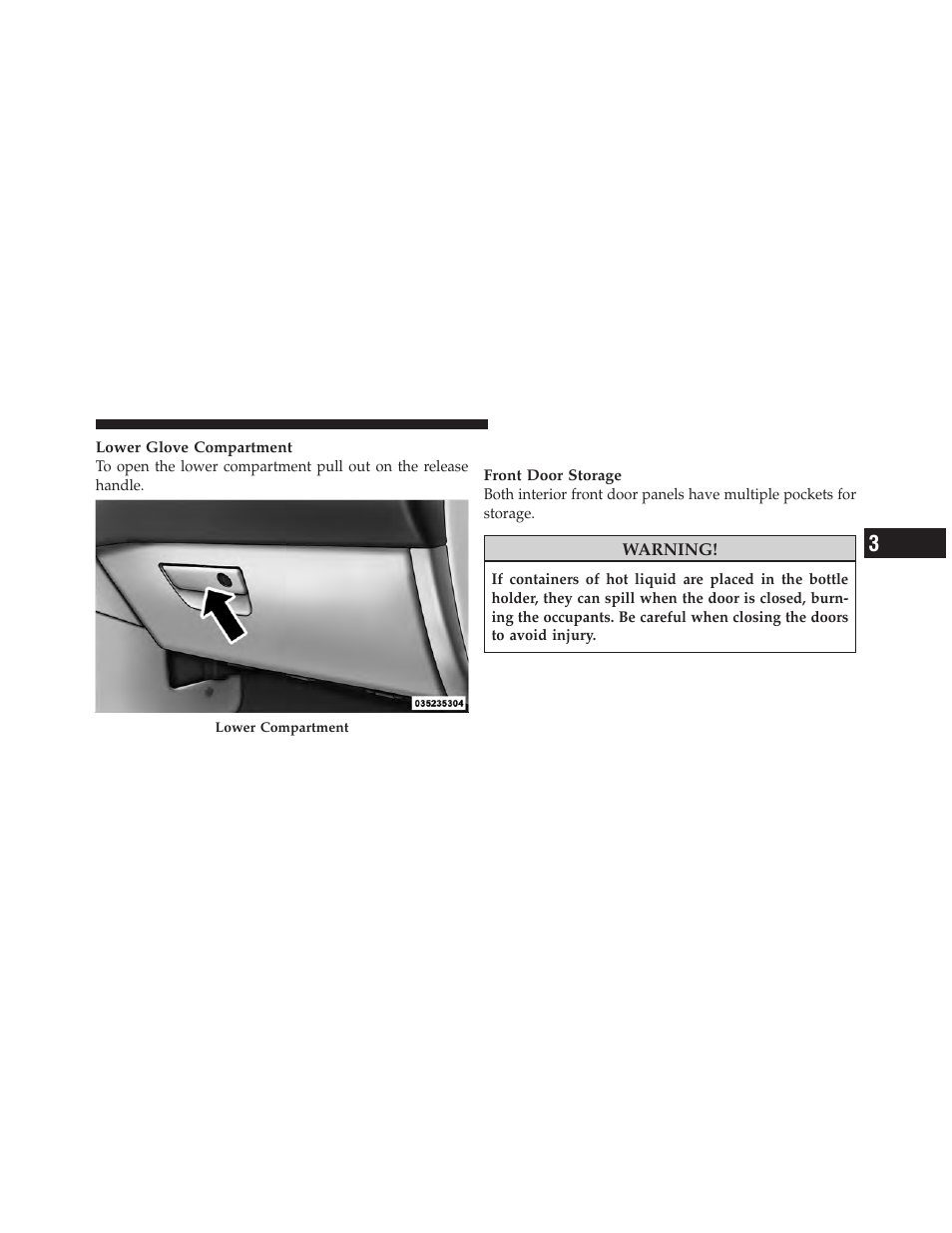 Door trim panel storage | Chrysler 2012 Country - Owner Manual User Manual | Page 261 / 652