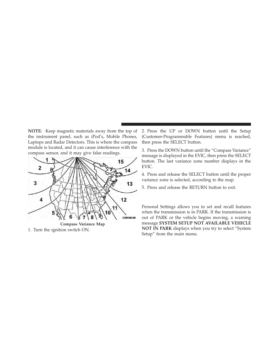 Customer-programmable features (system setup), Customer-programmable features, System setup) | Chrysler 2012 Country - Owner Manual User Manual | Page 322 / 652