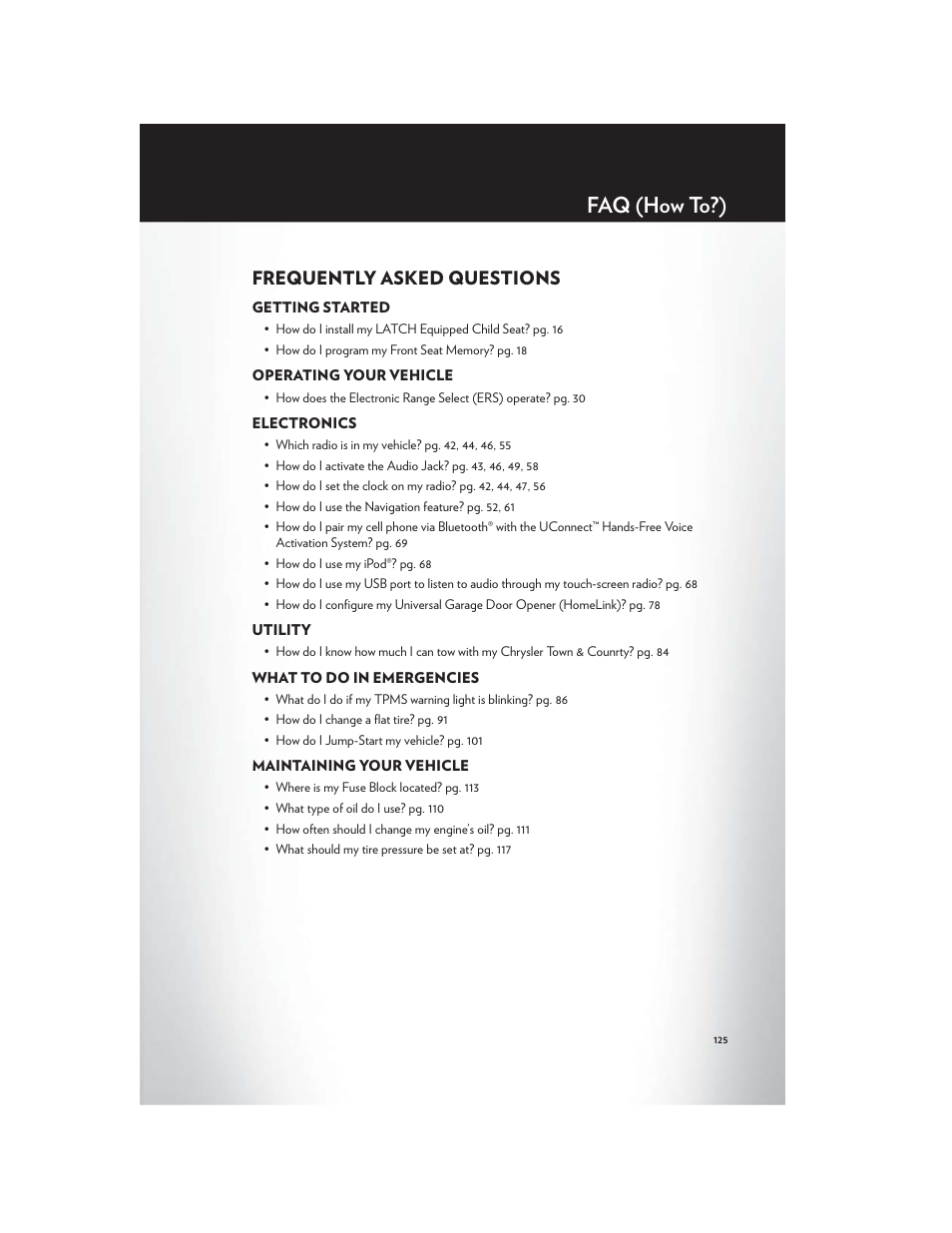 Faq (how to?), Frequently asked questions, Getting started | Operating your vehicle, Electronics, Utility, What to do in emergencies, Maintaining your vehicle | Chrysler 2012 Country - User Guide User Manual | Page 129 / 132