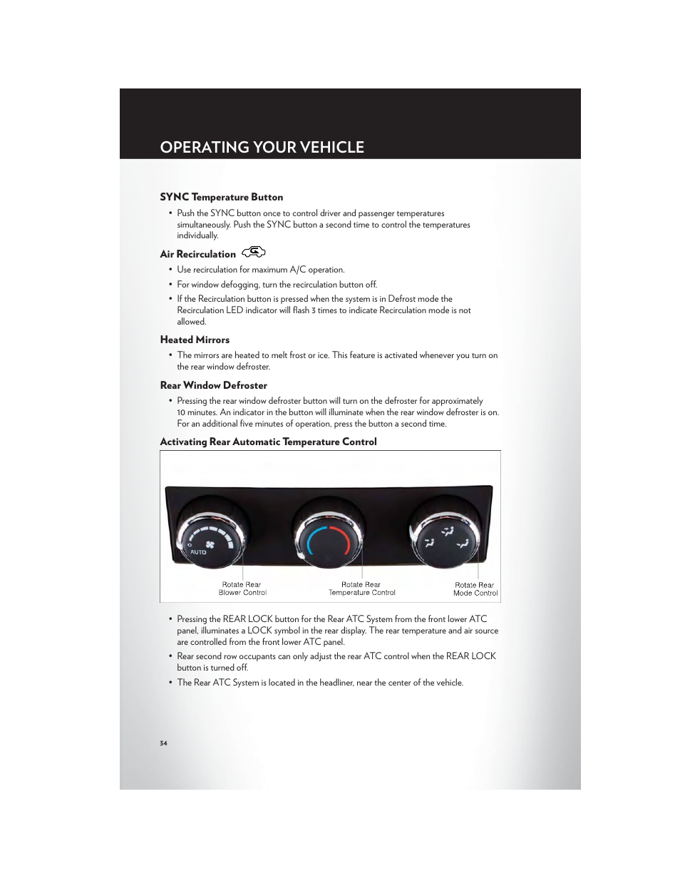 Sync temperature button, Air recirculation, Heated mirrors | Rear window defroster, Activating rear automatic temperature control, Operating your vehicle | Chrysler 2012 Country - User Guide User Manual | Page 36 / 132