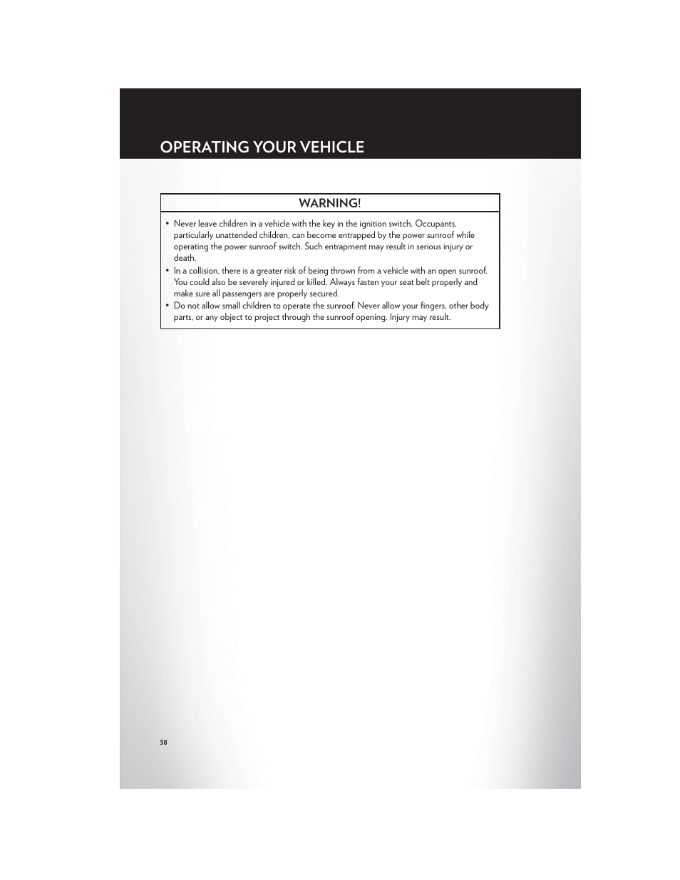 Operating your vehicle | Chrysler 2012 Country - User Guide User Manual | Page 40 / 132