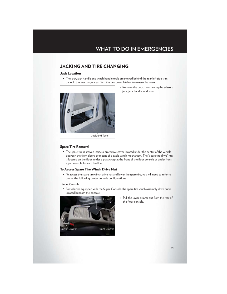 Jacking and tire changing, Jack location, Spare tire removal | To access spare tire winch drive nut, What to do in emergencies | Chrysler 2012 Country - User Guide User Manual | Page 95 / 132