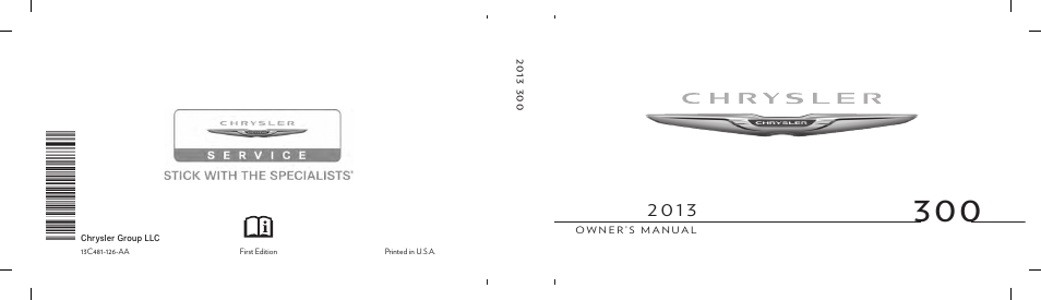 Chrysler 2013 300 - Owner Manual User Manual | 592 pages