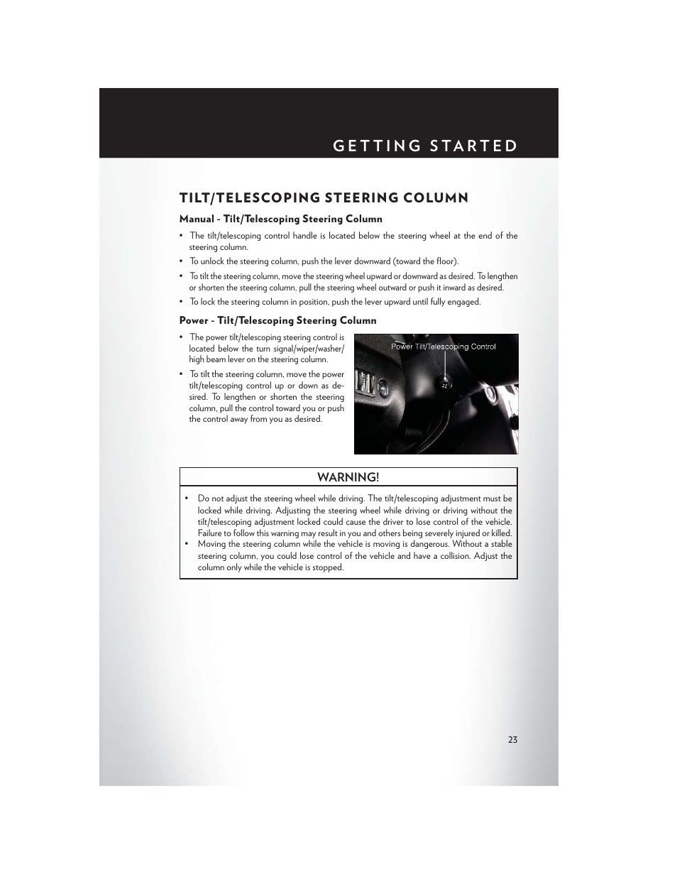 Tilt/telescoping steering column, Manual - tilt/telescoping steering column, Power - tilt/telescoping steering column | Chrysler 2013 300 - User Guide User Manual | Page 25 / 132