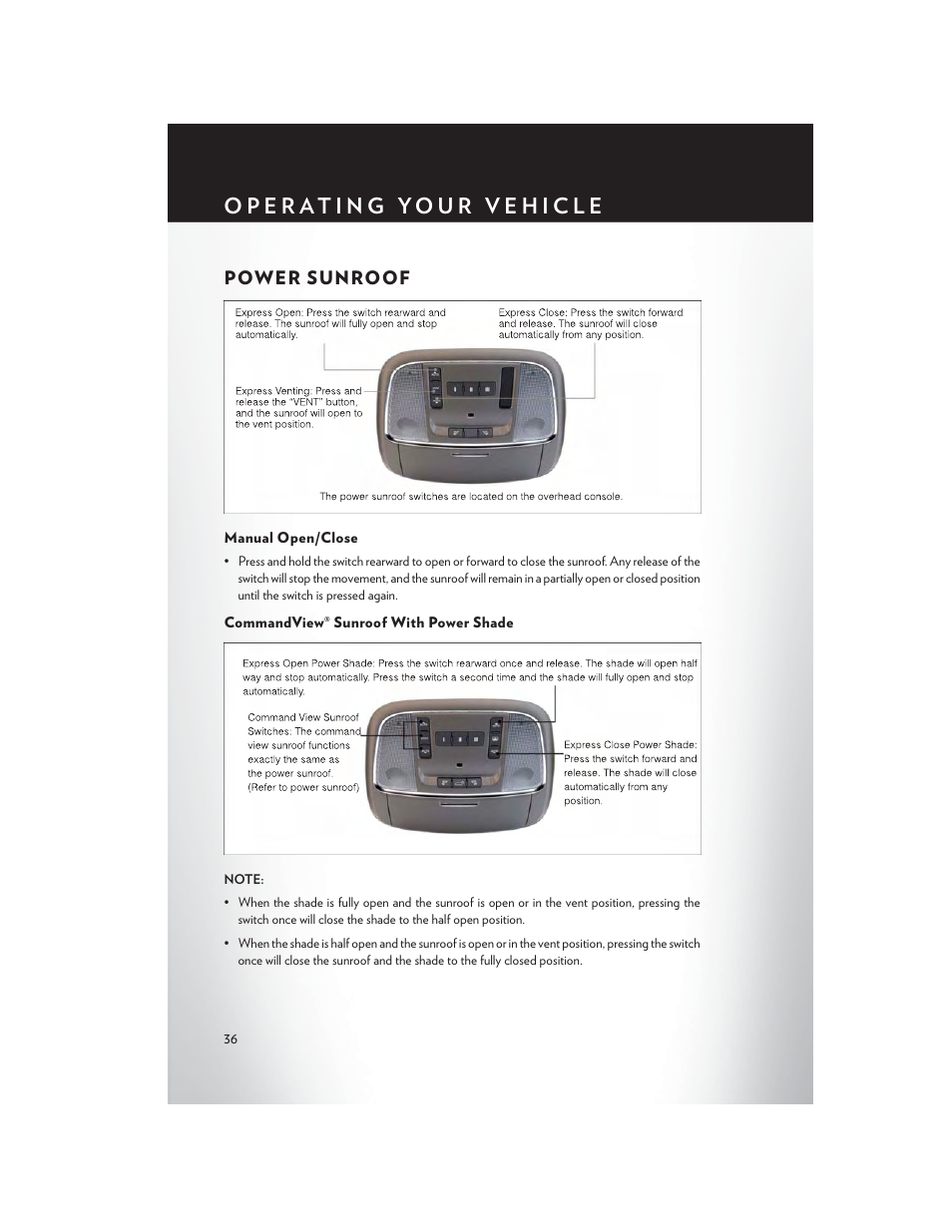 Power sunroof, Manual open/close, Commandview® sunroof with power shade | Chrysler 2013 300 - User Guide User Manual | Page 38 / 132
