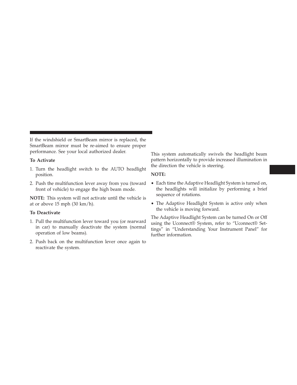 To activate, To deactivate, Adaptive bi-xenon high intensity discharge | Headlights — if equipped | Chrysler 2013 300 SRT - Owner Manual User Manual | Page 203 / 580