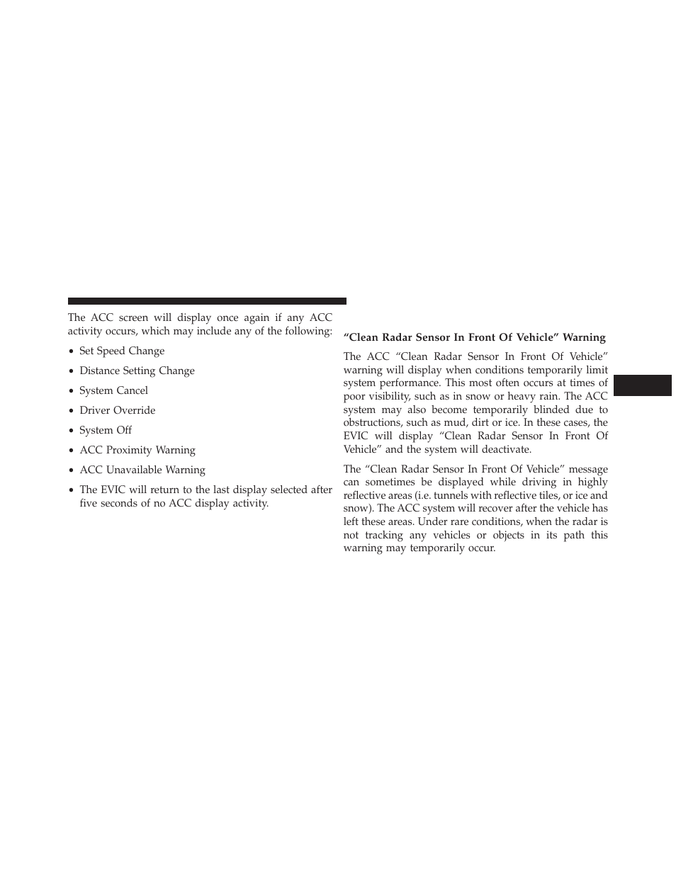 Display warnings and maintenance, Clean radar sensor in front of vehicle” warning | Chrysler 2013 300 SRT - Owner Manual User Manual | Page 239 / 580