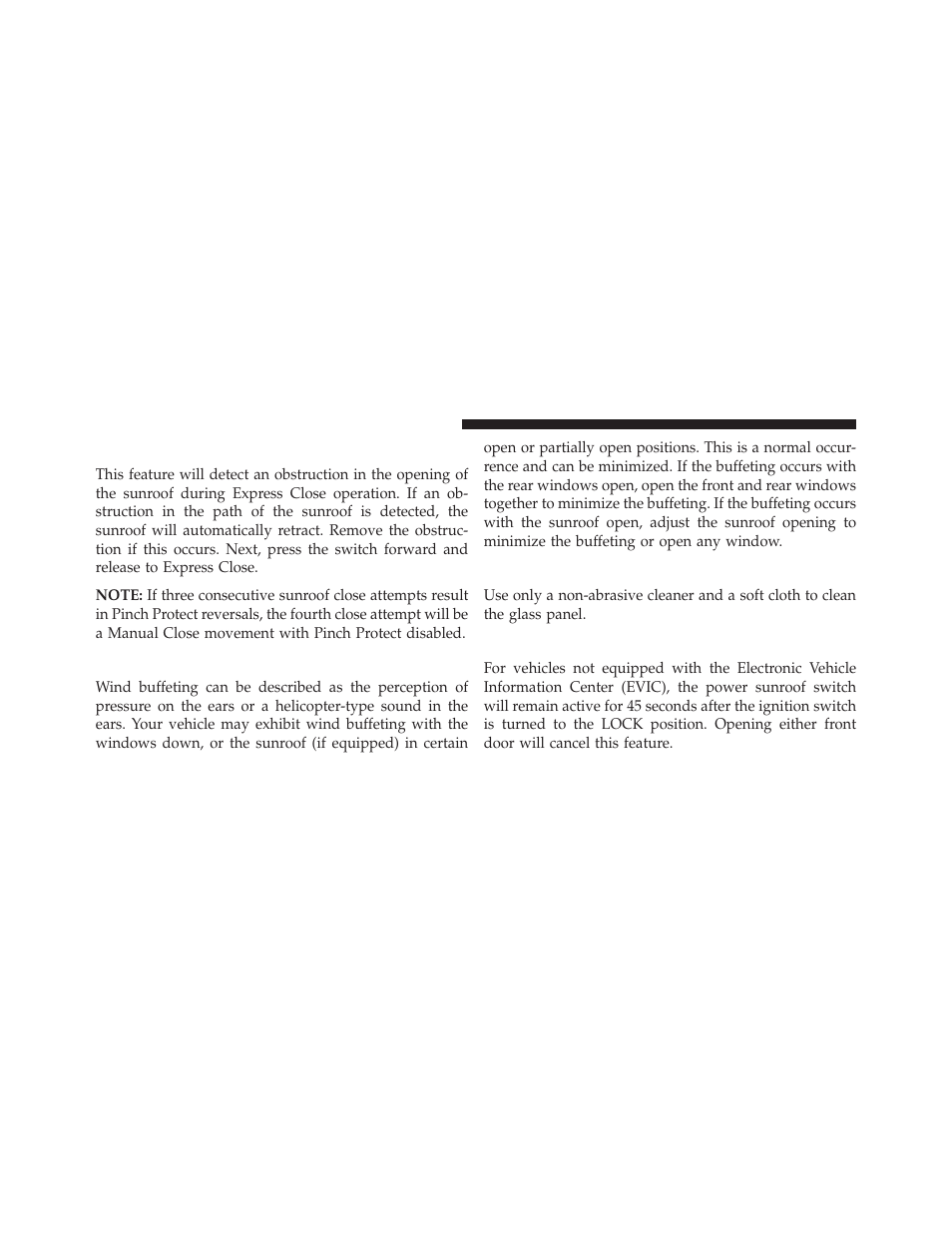 Pinch protect feature, Wind buffeting, Sunroof maintenance | Ignition off operation | Chrysler 2013 300 SRT - Owner Manual User Manual | Page 280 / 580