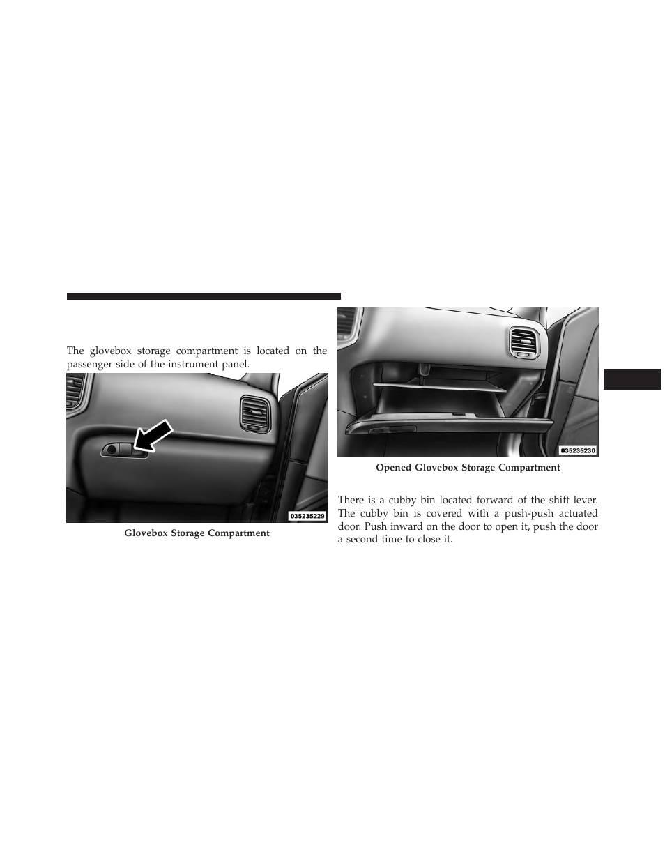 Storage, Glovebox storage, Console features | Chrysler 2013 300 SRT - Owner Manual User Manual | Page 289 / 580