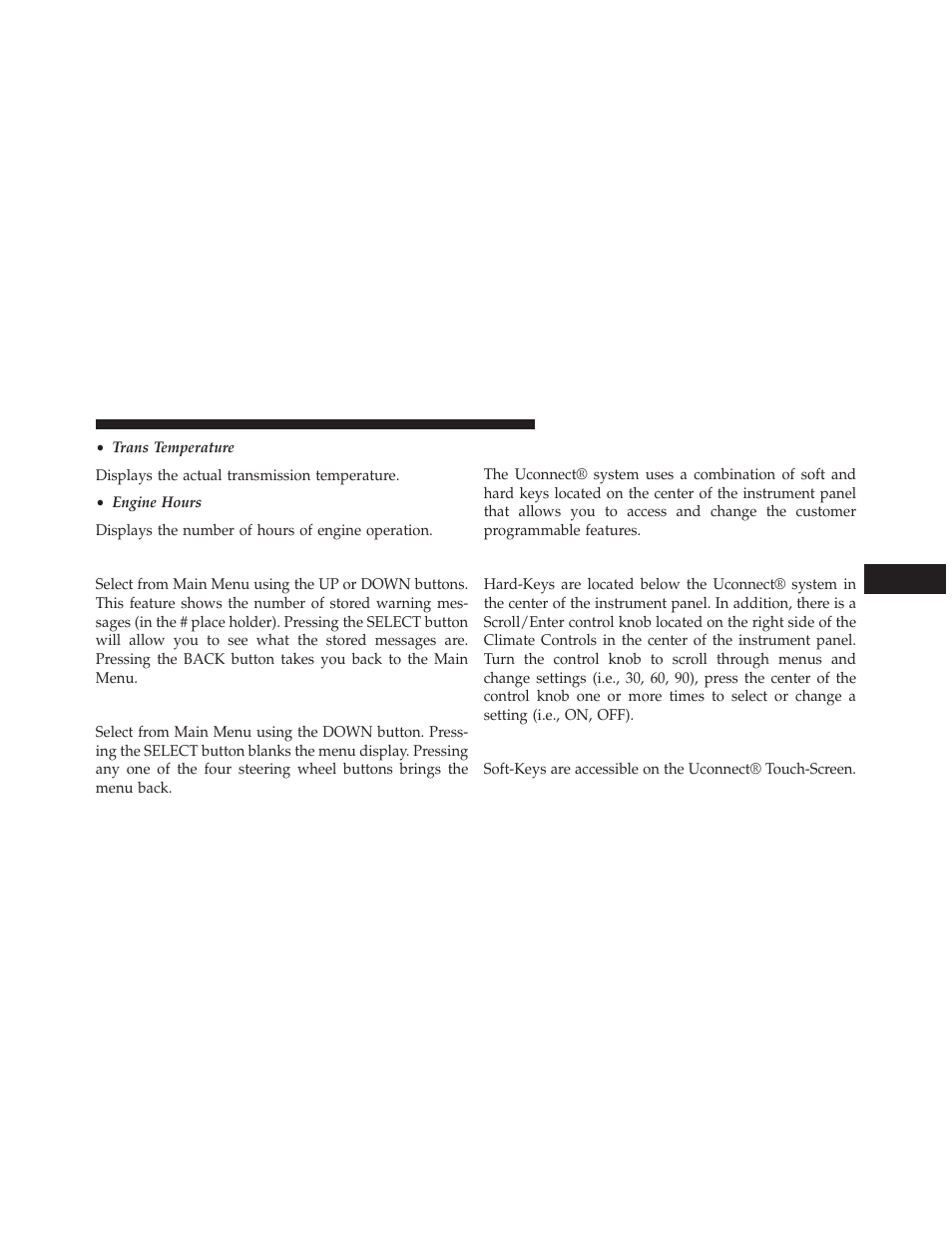 Messages, Turn menu off, Uconnect® settings | Hard-keys, Soft-keys | Chrysler 2013 300 SRT - Owner Manual User Manual | Page 331 / 580