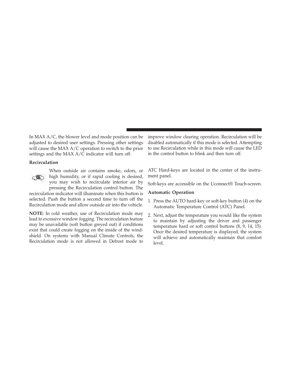 Recirculation, Automatic temperature control (atc), Automatic operation | Chrysler 2013 300 SRT - Owner Manual User Manual | Page 362 / 580