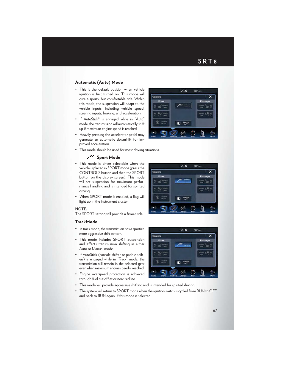 Automatic (auto) mode, Sport mode, Trackmode | S r t 8 | Chrysler 2013 300 SRT - User Guide User Manual | Page 69 / 132