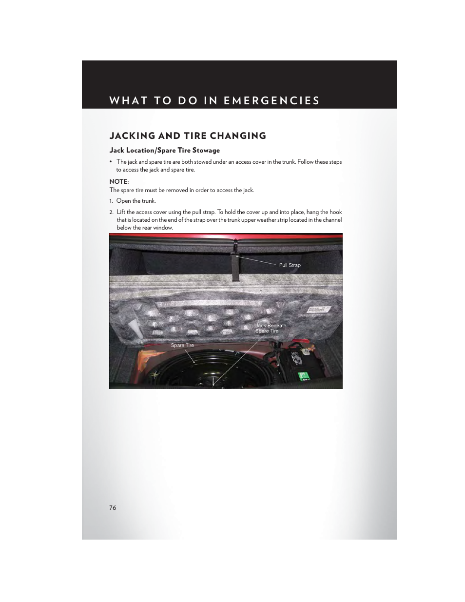 Jacking and tire changing, Jack location/spare tire stowage | Chrysler 2013 300 SRT - User Guide User Manual | Page 78 / 132