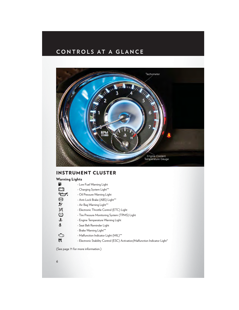 Instrument cluster, Warning lights | Chrysler 2013 300 SRT - User Guide User Manual | Page 8 / 132