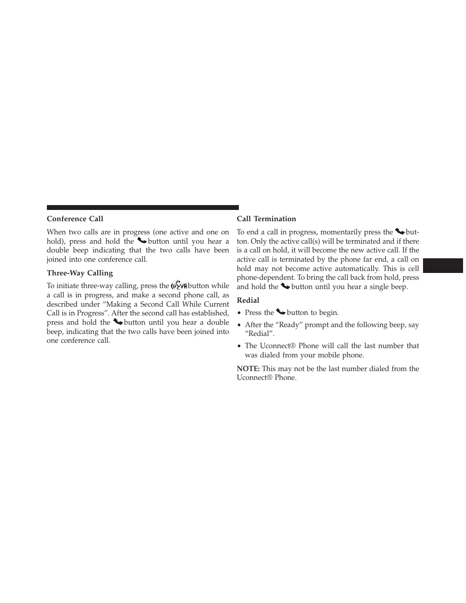 Conference call, Three-way calling, Call termination | Redial | Chrysler 2013 200 - Owner Manual User Manual | Page 125 / 517