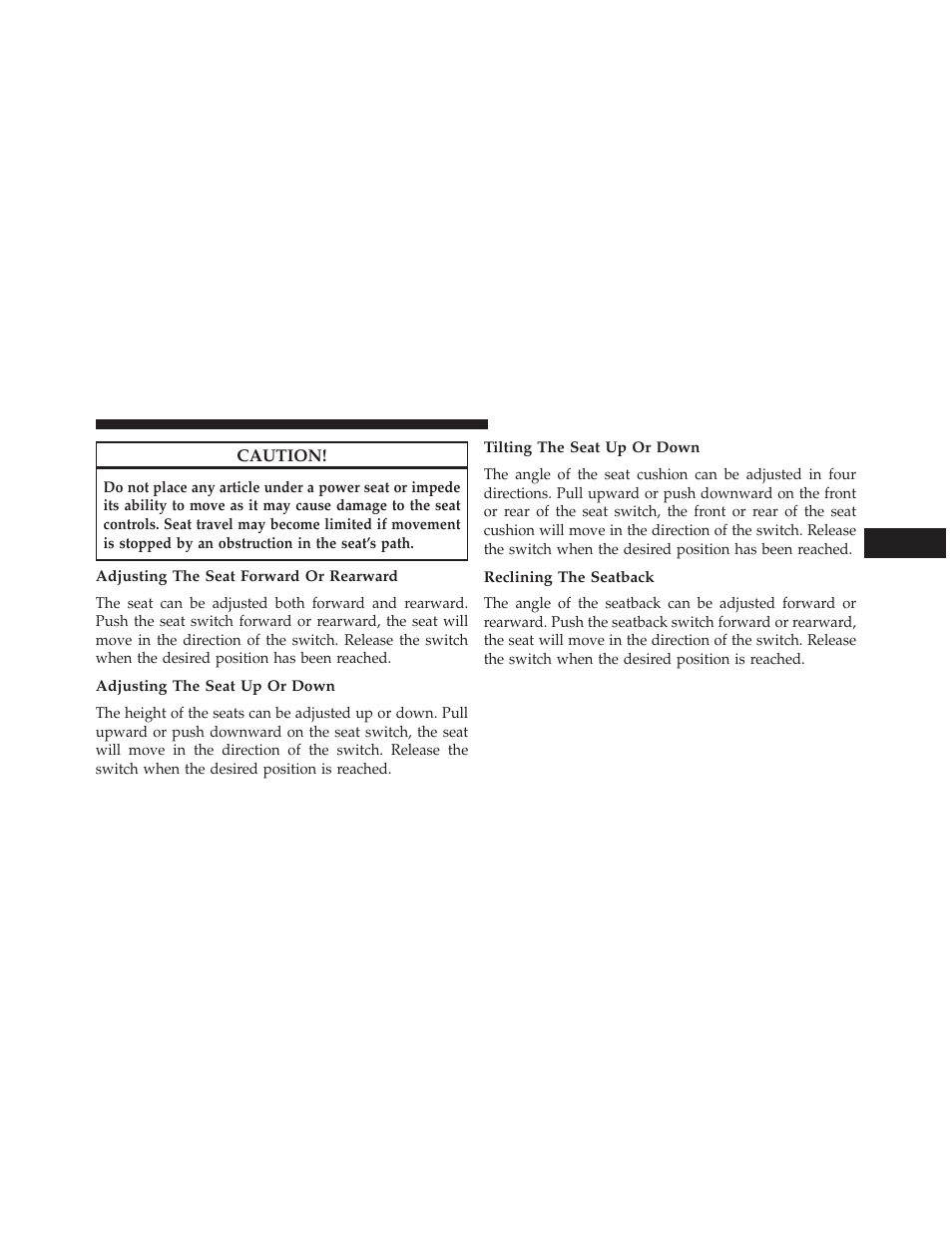 Adjusting the seat forward or rearward, Adjusting the seat up or down, Tilting the seat up or down | Reclining the seatback | Chrysler 2013 200 - Owner Manual User Manual | Page 153 / 517