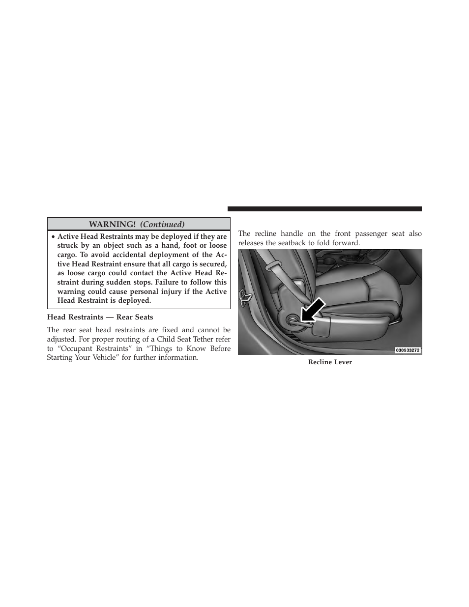 Head restraints — rear seats, Fold-flat passenger seatback | Chrysler 2013 200 - Owner Manual User Manual | Page 162 / 517